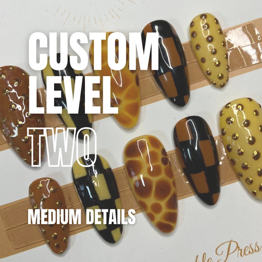 Custom Level Two